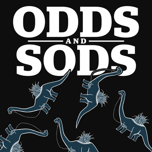 Odds And Sods
